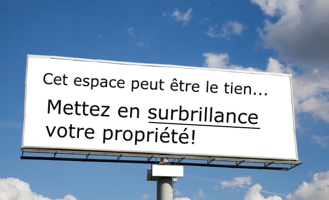 Mettez en surbrillance votre propriété!